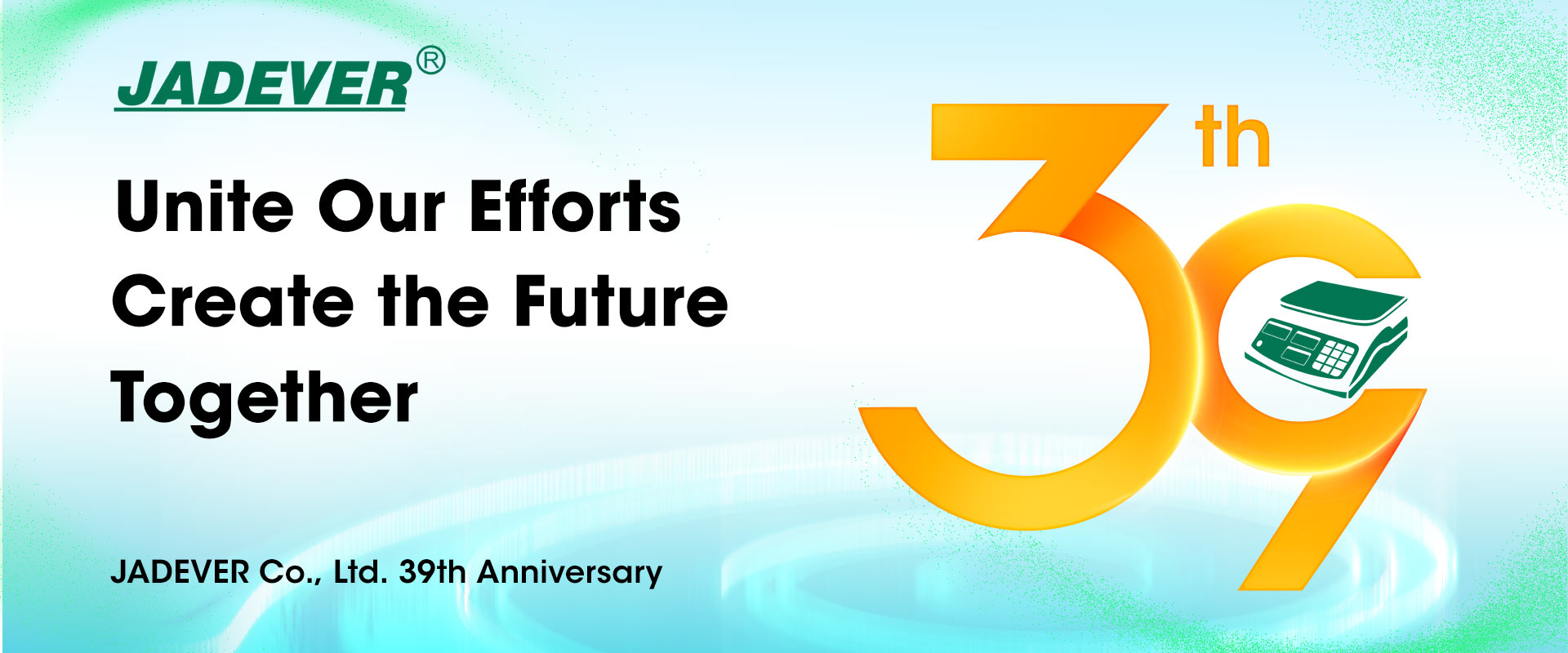 JADEVER Celebrates 39th Anniversary: Uniting Efforts to Forge a Brighter Future
